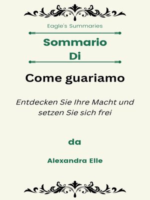 cover image of Sommario Di Come guariamo